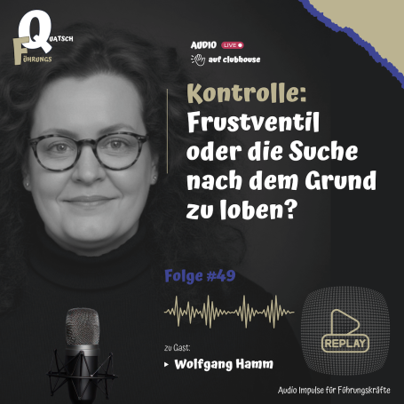Kontrolle: Frustventil oder die Suche nach dem Grund zu loben?